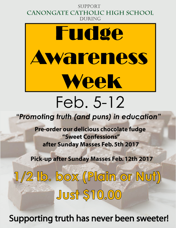 Fudge Fundraiser Canongate Catholic High School